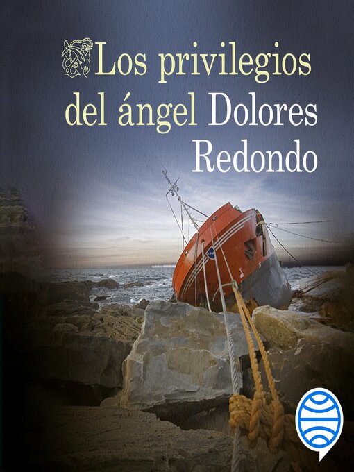 Title details for Los privilegios del ángel by Dolores Redondo - Wait list